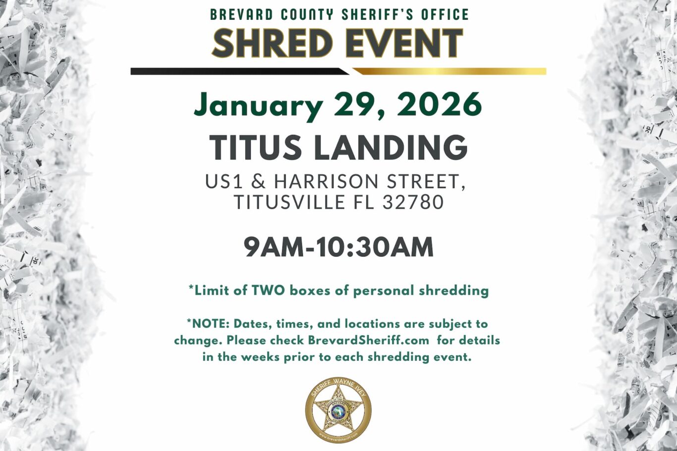 Flyer for Brevard County Sheriff’s Office shred event on January 29, 2026 at Titus Landing (US1 & Harrison Street, Titusville, FL 32780), 9:00–10:30 a.m.; limit two boxes of personal shredding; note says details may change and to check BrevardSheriff.com.